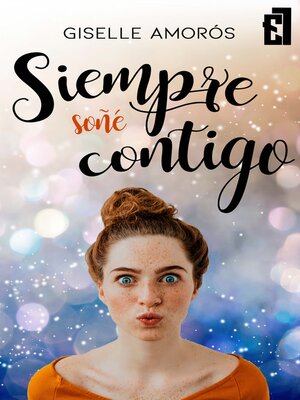 cover image of Siempre soñé contigo